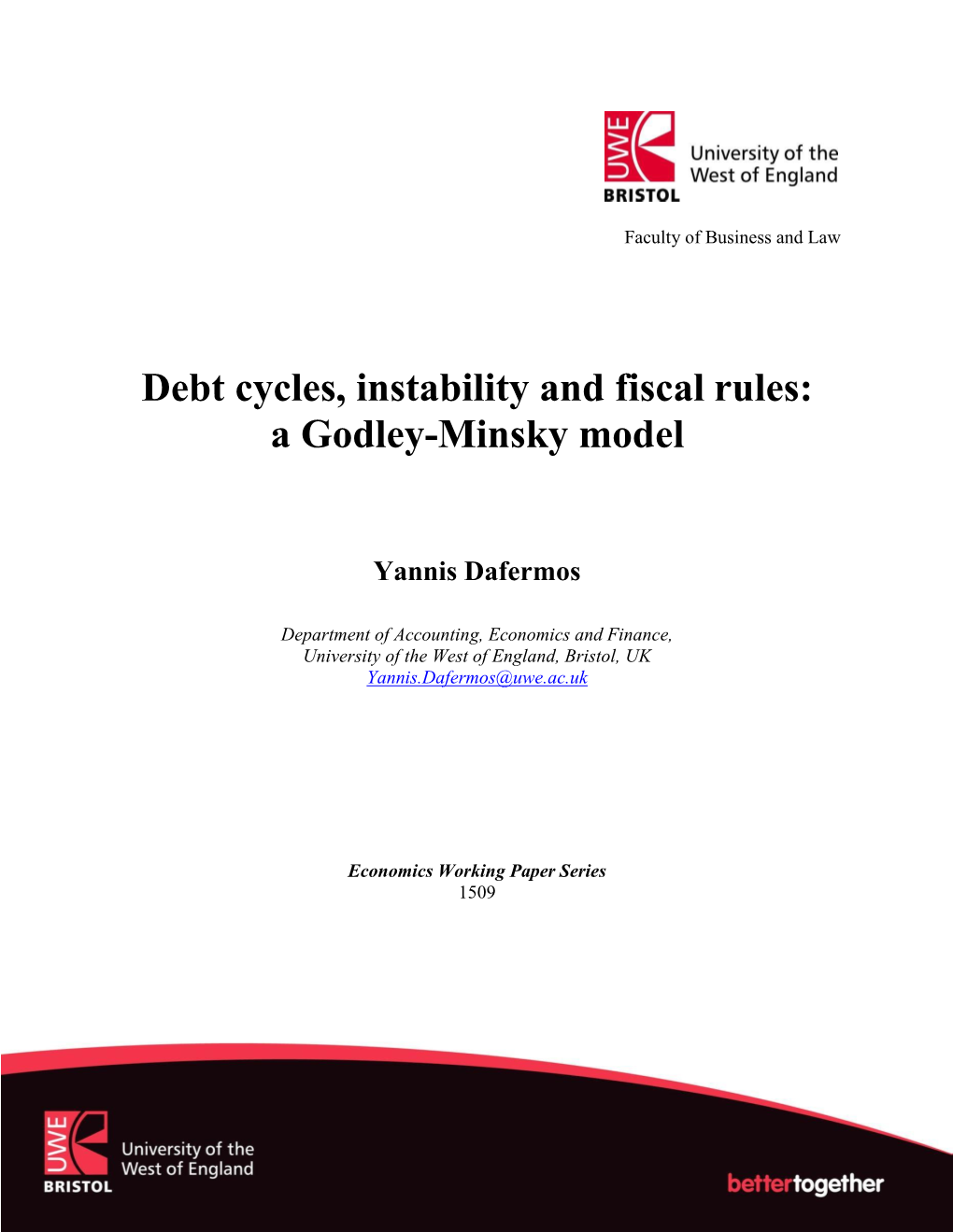 Debt Cycles, Instability and Fiscal Rules: a Godley-Minsky Model