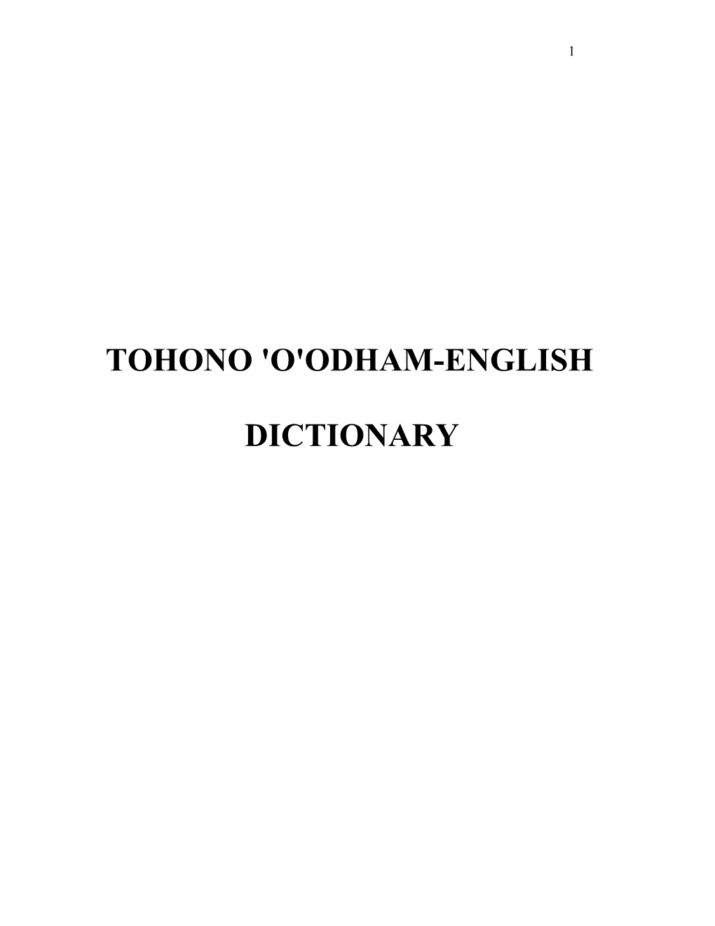 Tohono 'O'odham-English Dictionary