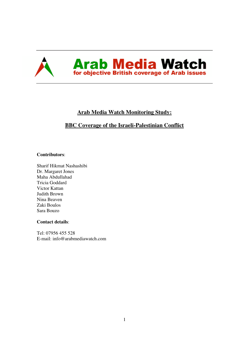 Arab Media Watch Monitoring Study: BBC Coverage of the Israeli-Palestinian Conflict