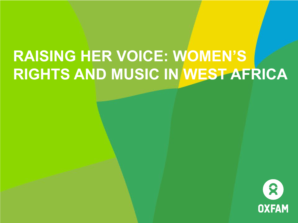 Raising Her Voice: Women's Rights and Music in West Africa