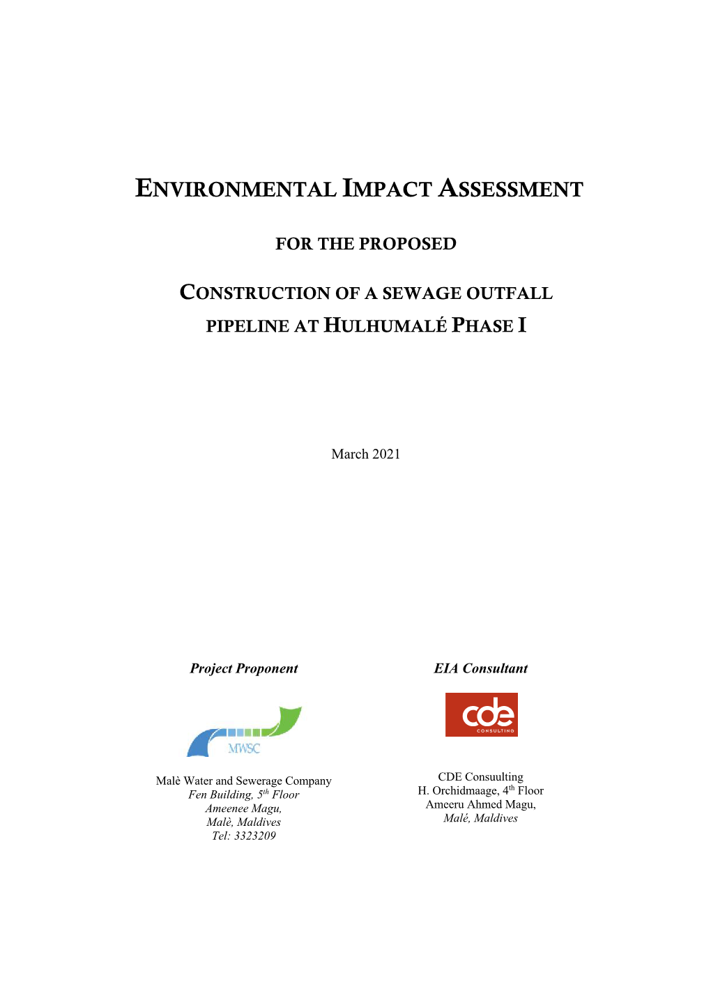 EIA for the Proposed Construction of a Sewage Outfall Pipeline at Hulhumale Phase