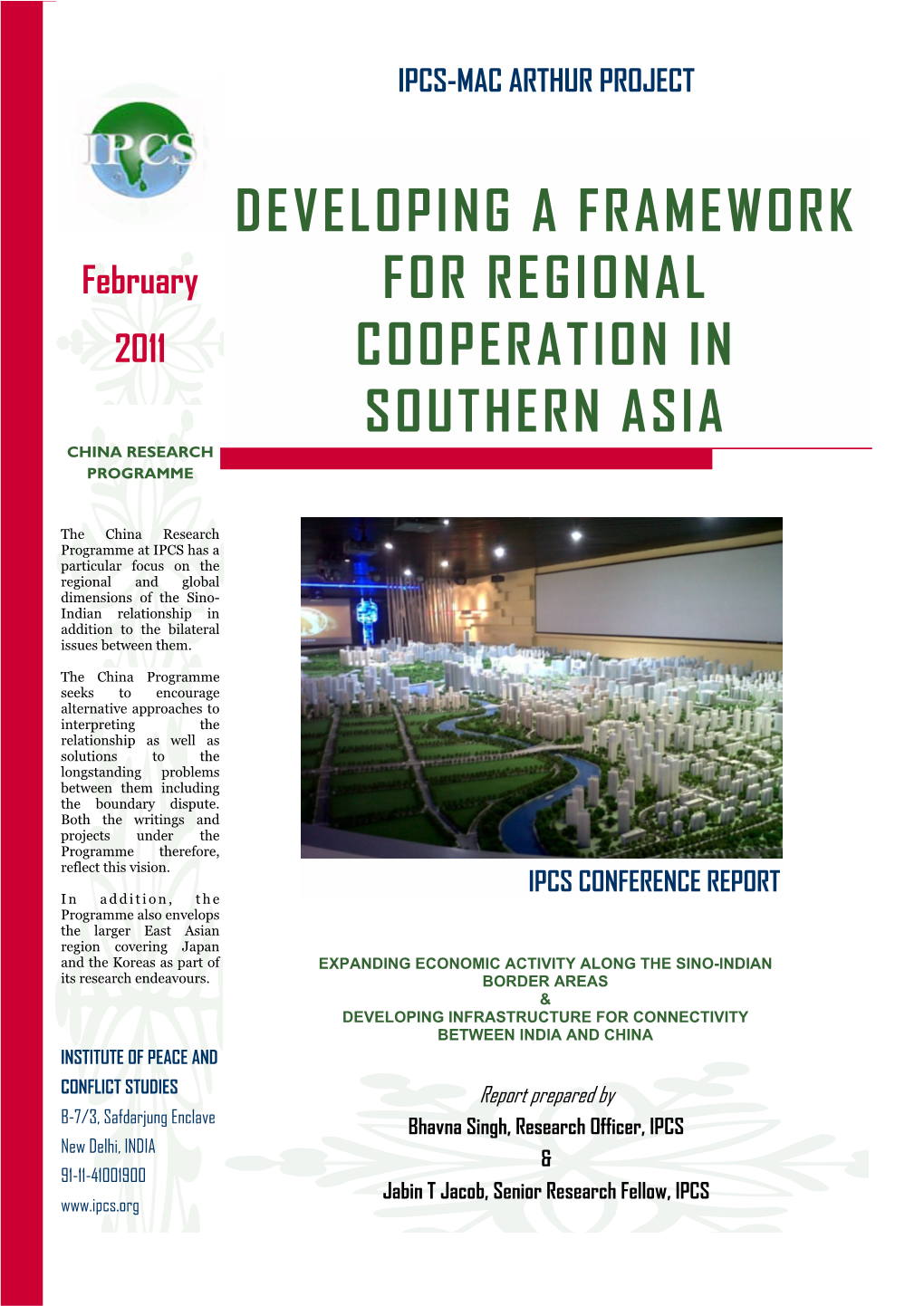 Developing a Framework for Regional Cooperation in Southern Asia