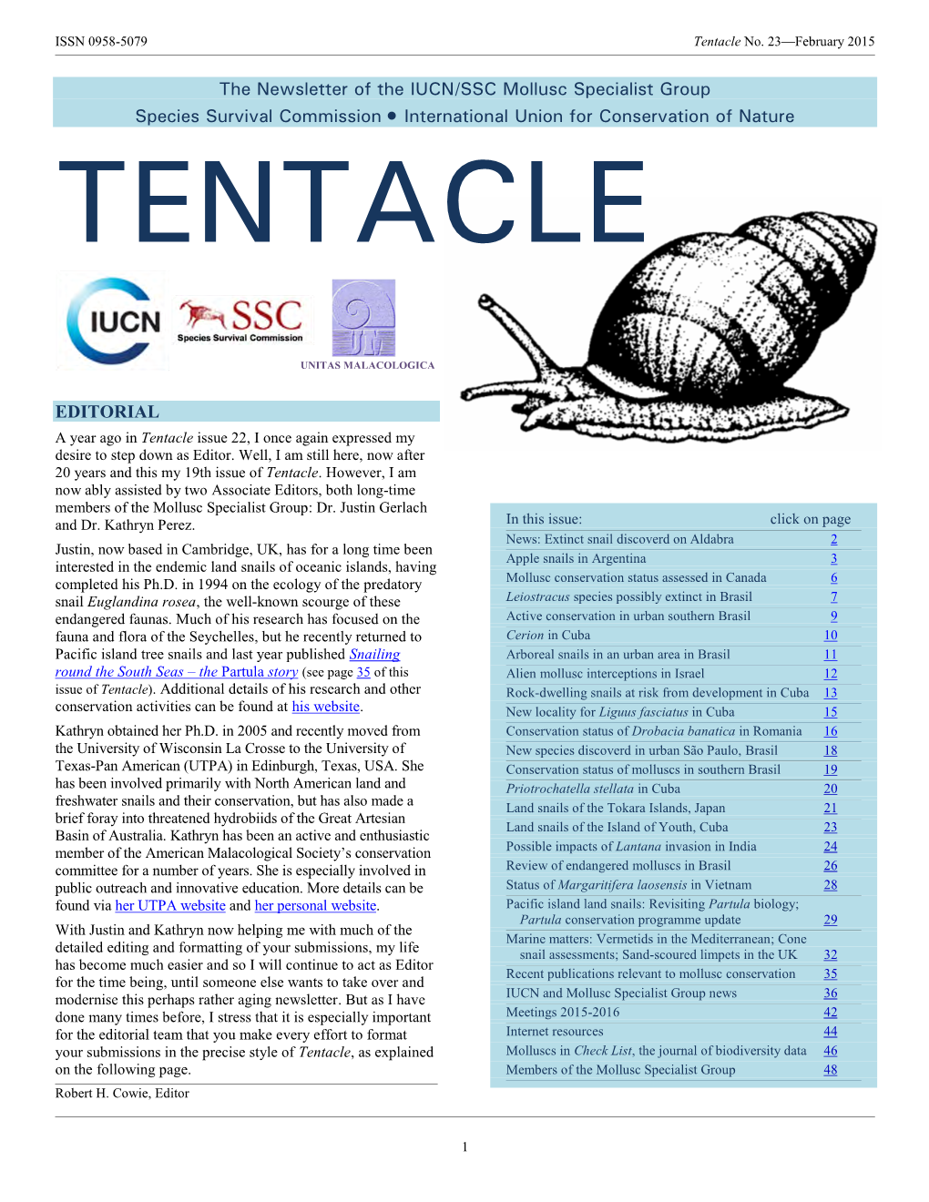 The Newsletter of the IUCN/SSC Mollusc Specialist Group Species Survival Commission • International Union for Conservation Of