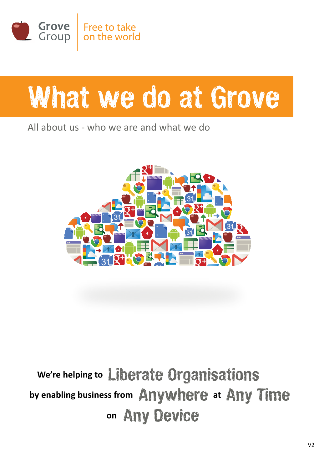 What We Do at Grove All About Us - Who We Are and What We Do