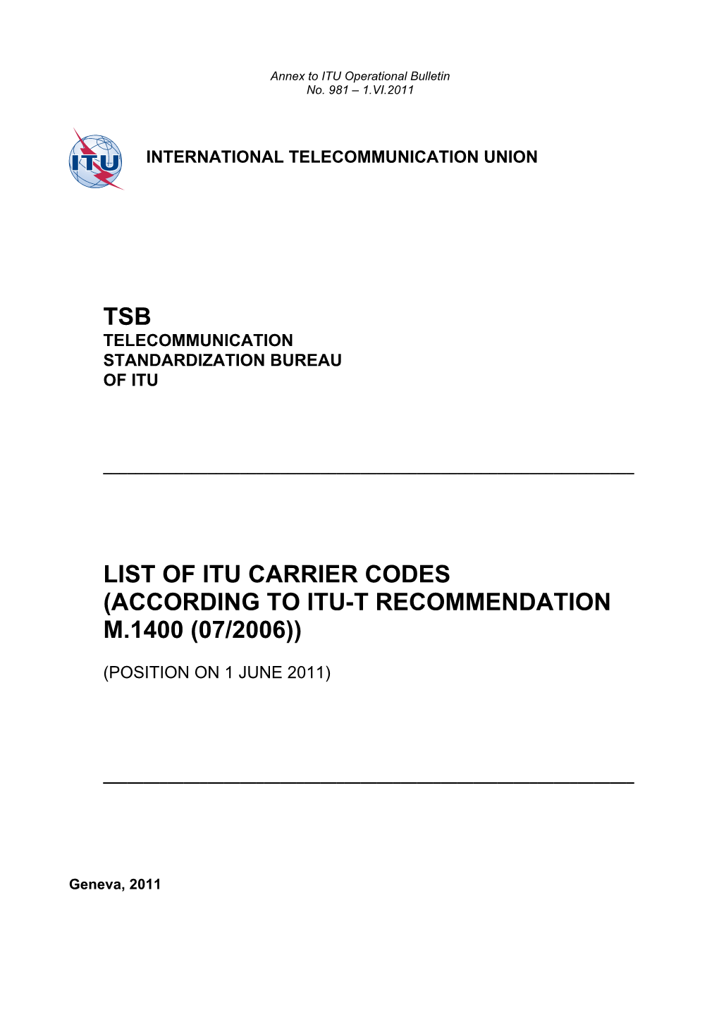 Annex to ITU Operational Bulletin No