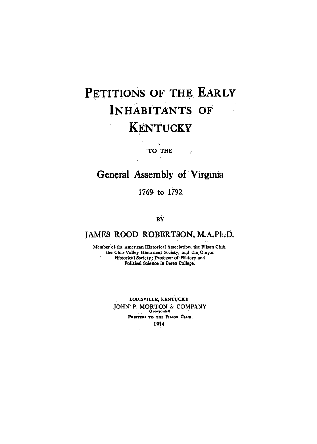 Petitions of the Early Inhabitants of Kentucky