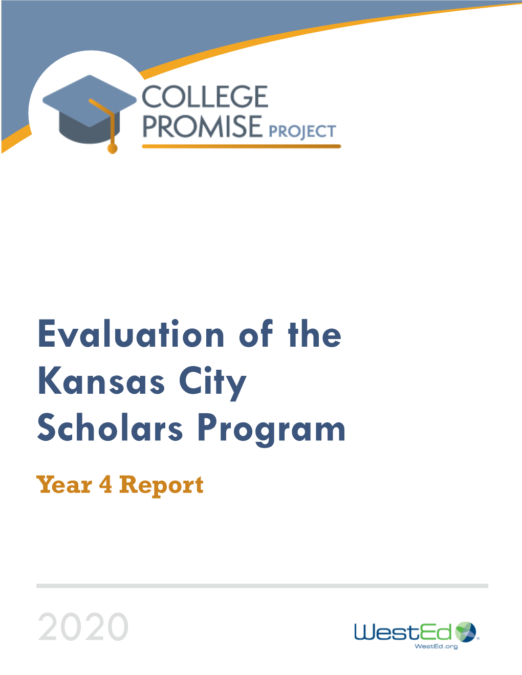 2020 Evaluation of the Kansas City Scholars Program