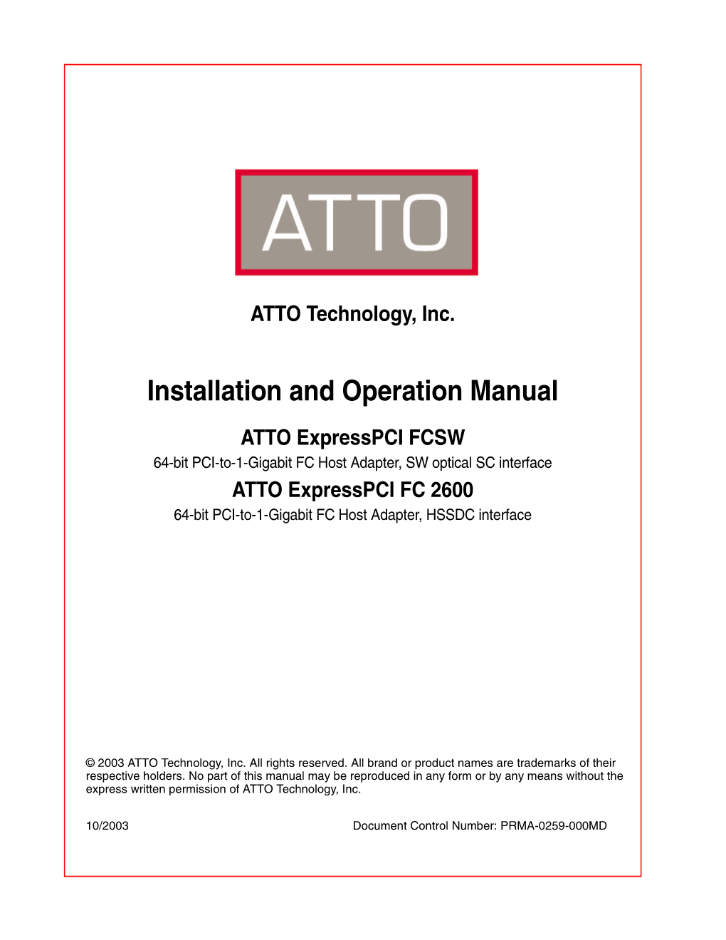 ATTO Technology, Inc. Installation and Operation Manual ATTO