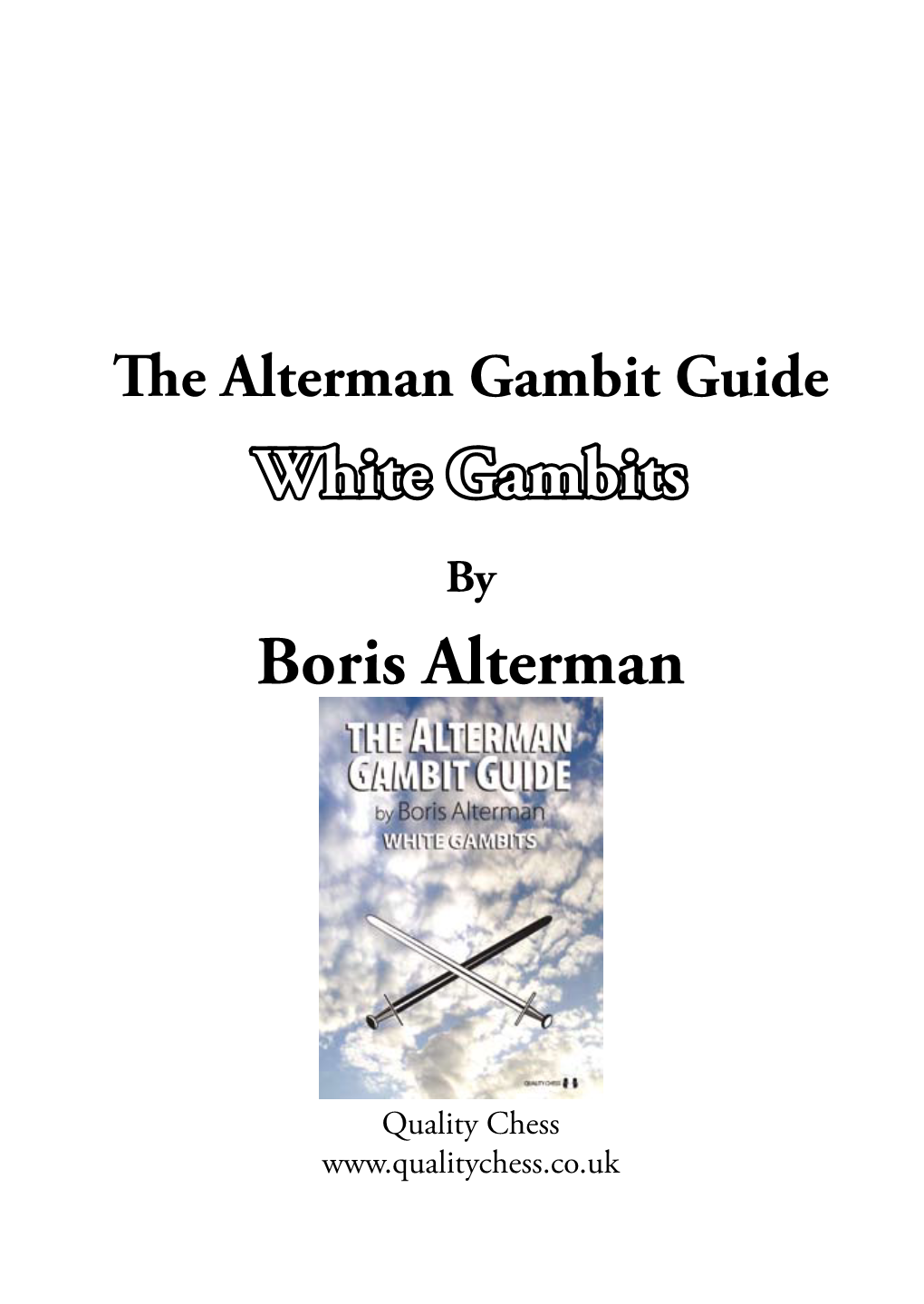 Alterman Gambit Guide White Gambits by Boris Alterman