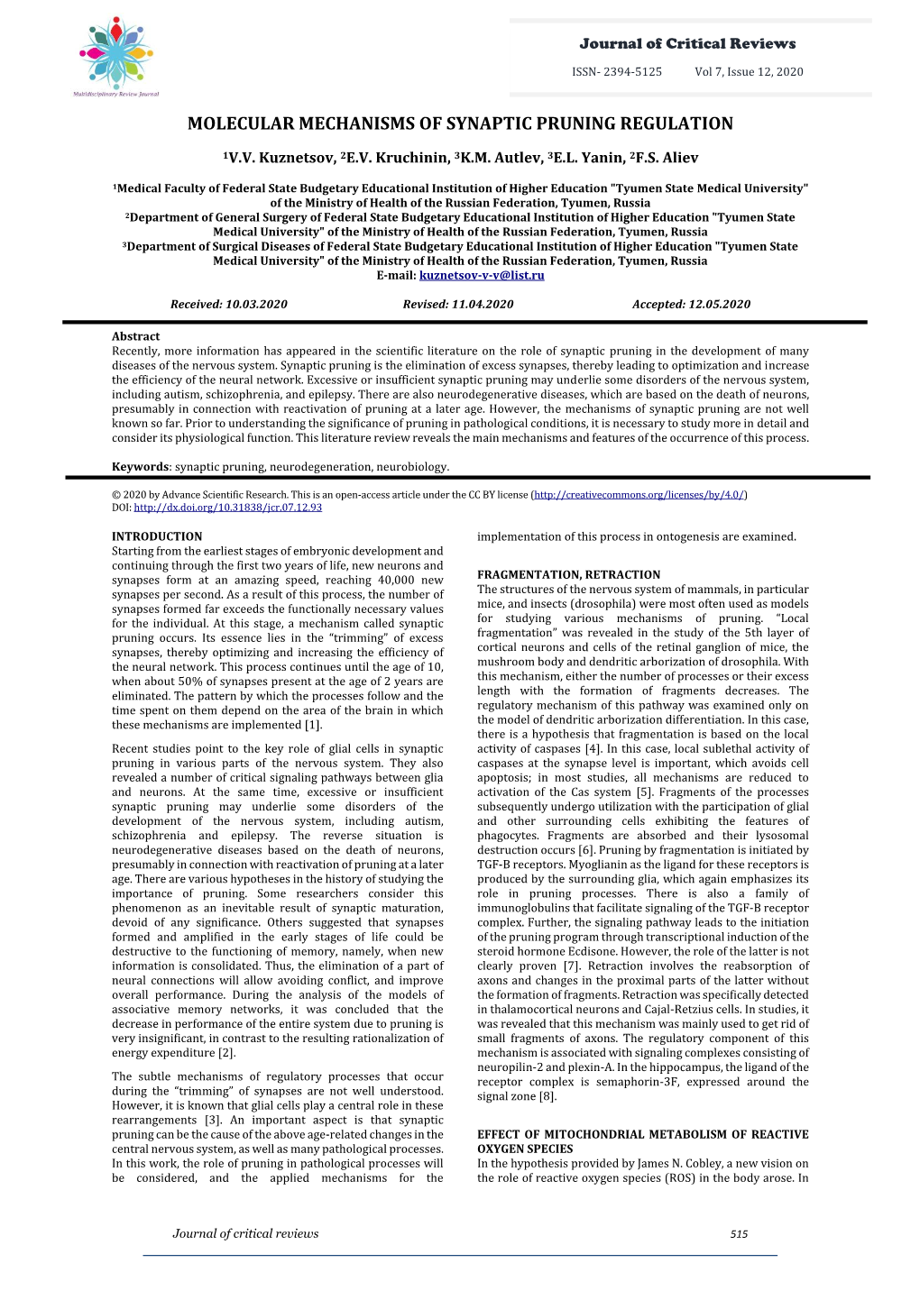 Molecular Mechanisms of Synaptic Pruning Regulation