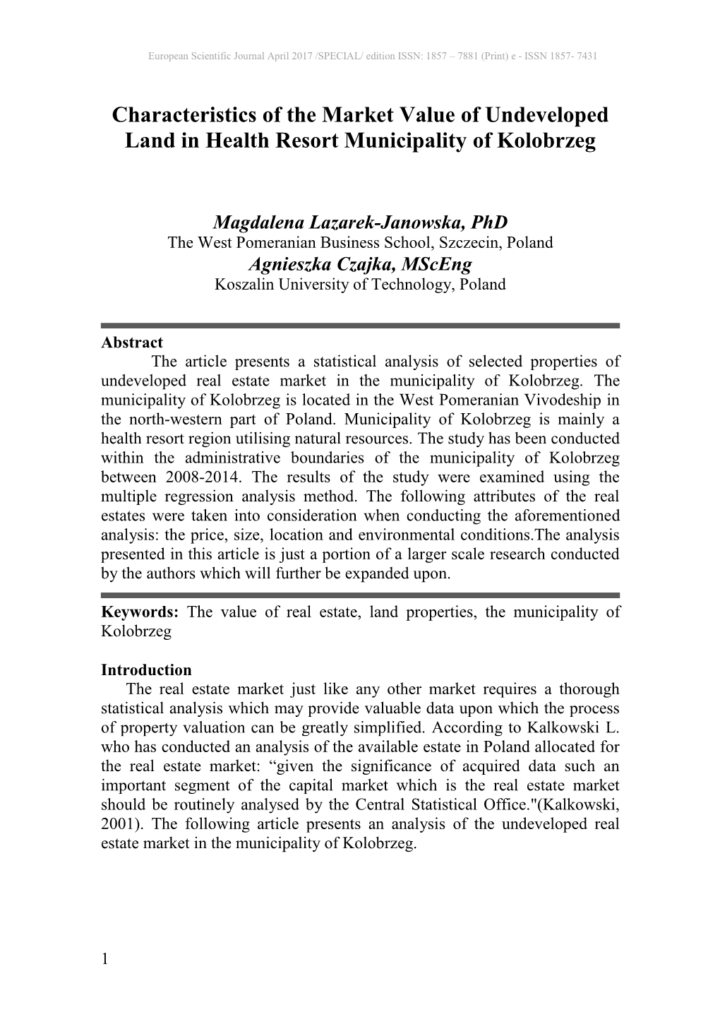 Characteristics of the Market Value of Undeveloped Land in Health Resort Municipality of Kolobrzeg