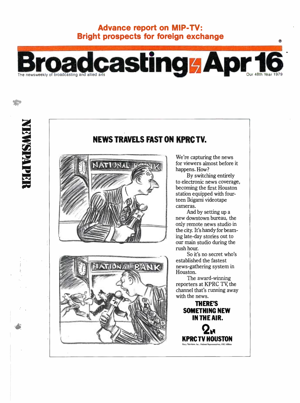 Broadcastingiithe Newsweekly of Broadcasting and Allied Arts Our 1648Th Year 1979