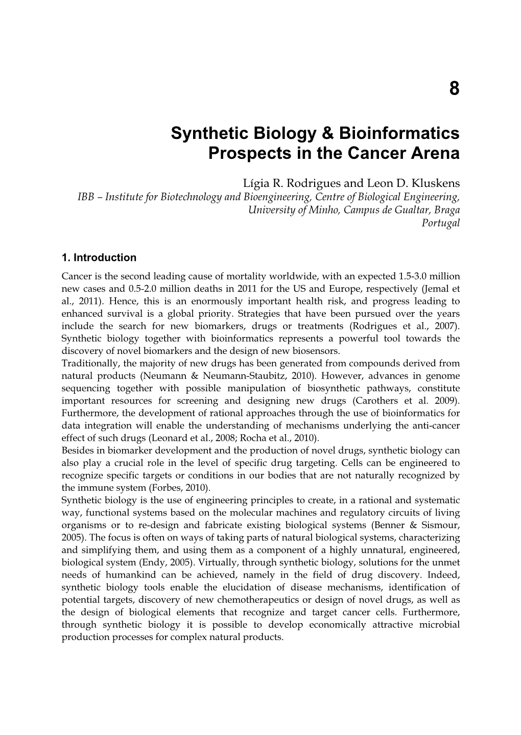 Synthetic Biology & Bioinformatics Prospects in the Cancer Arena