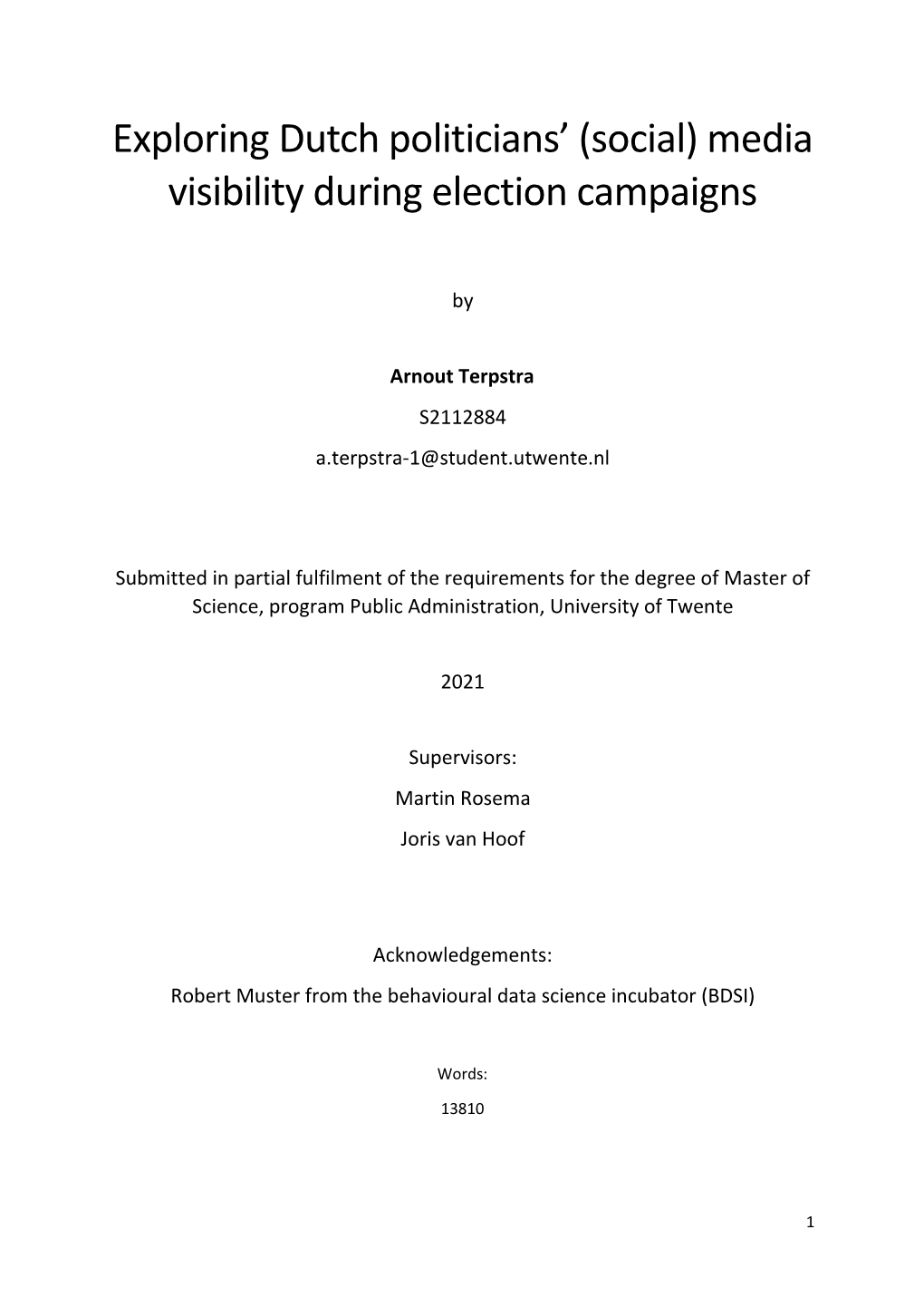 Media Visibility During Election Campaigns