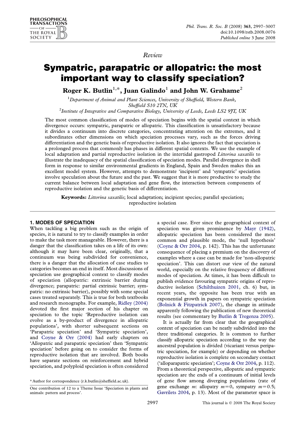 Sympatric, Parapatric Or Allopatric: the Most Important Way to Classify Speciation? Roger K