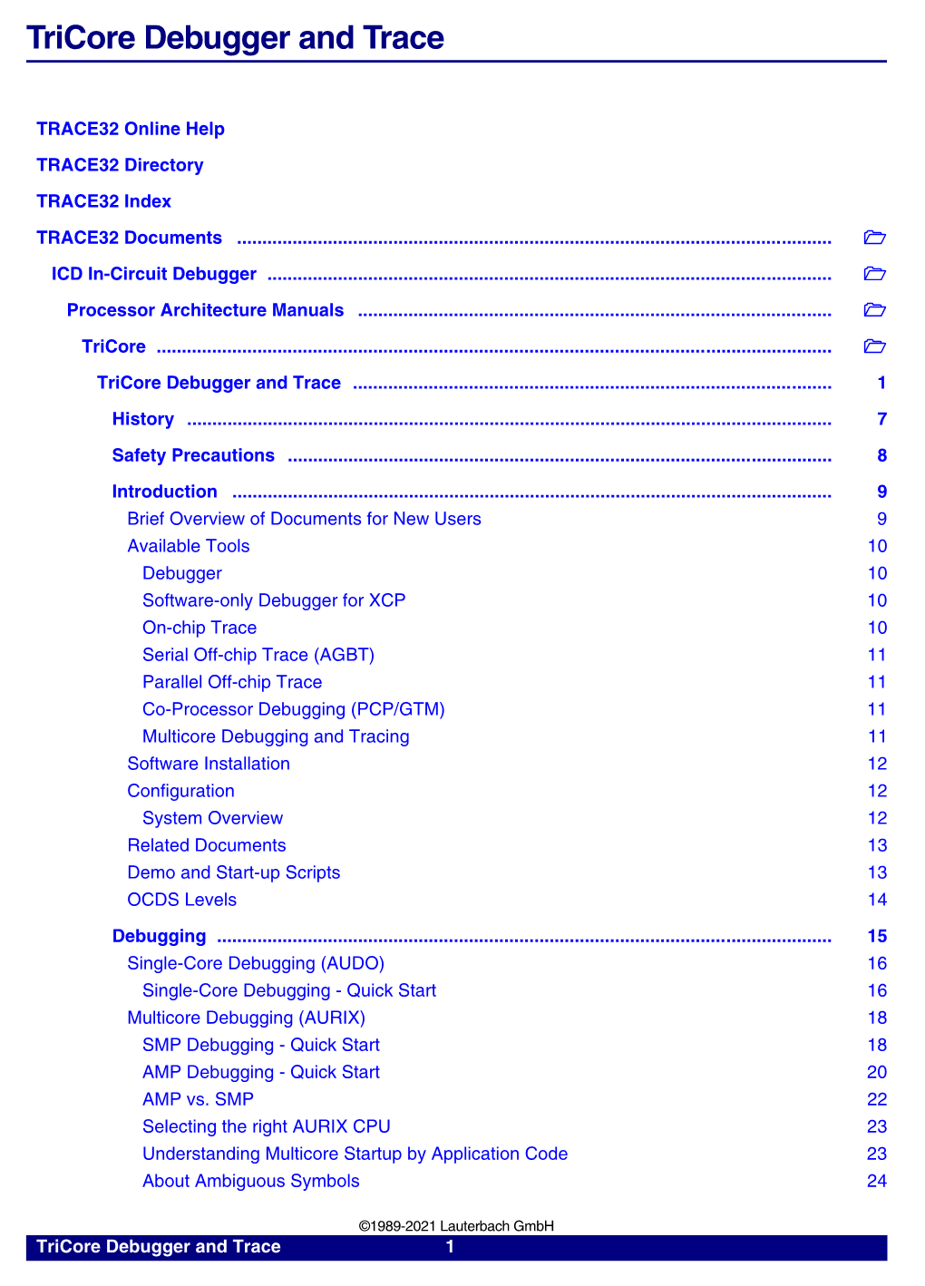 'CPU Specific Tronchip Commands' in 'Tricore Debugger and Trace'