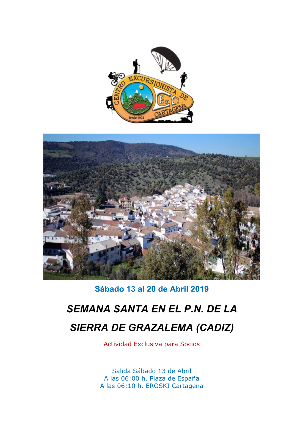 Semana Santa En El P.N. De La Sierra De Grazalema (Cadiz)