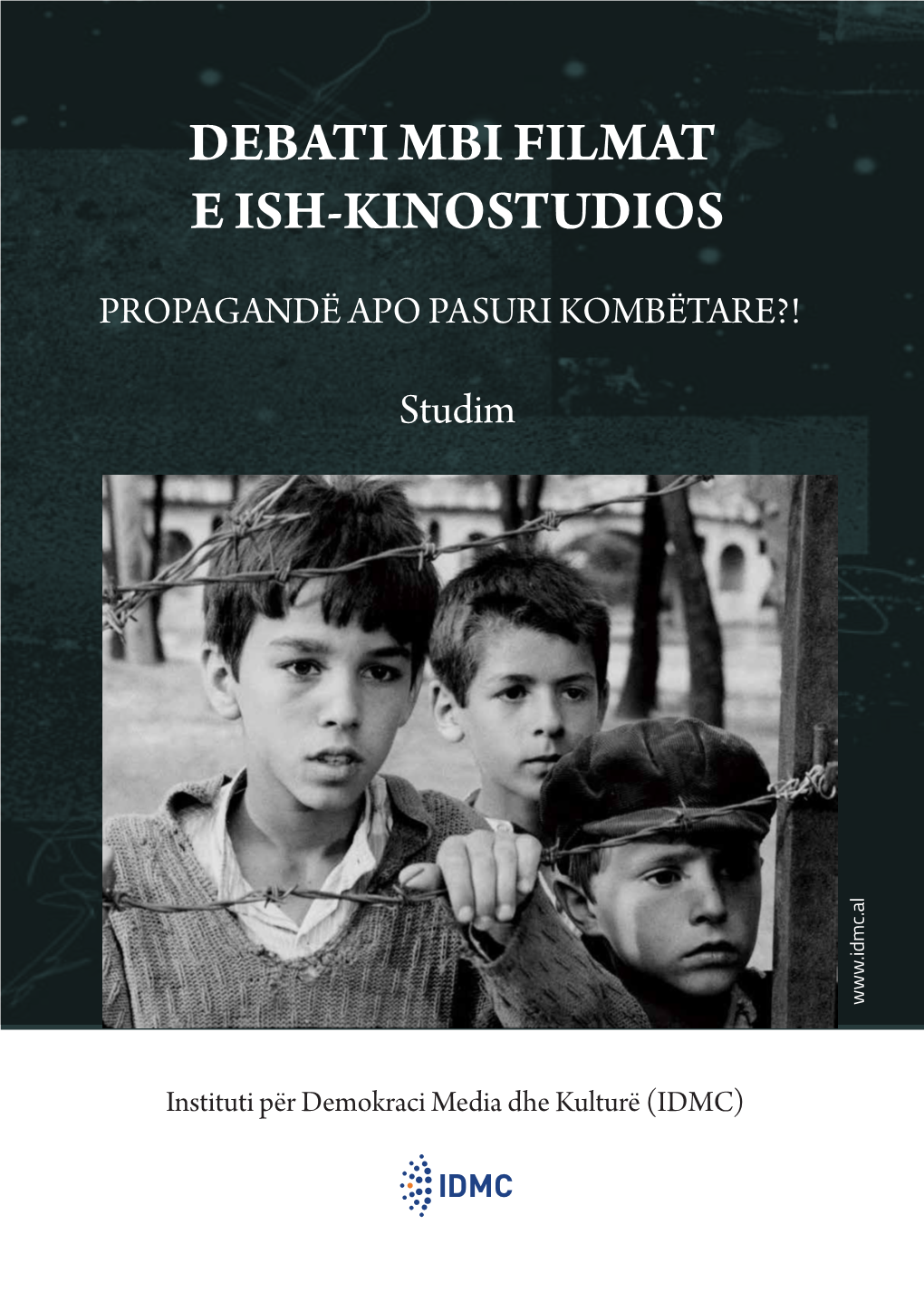 Debati Mbi Filmat E Ish-Kinostudios