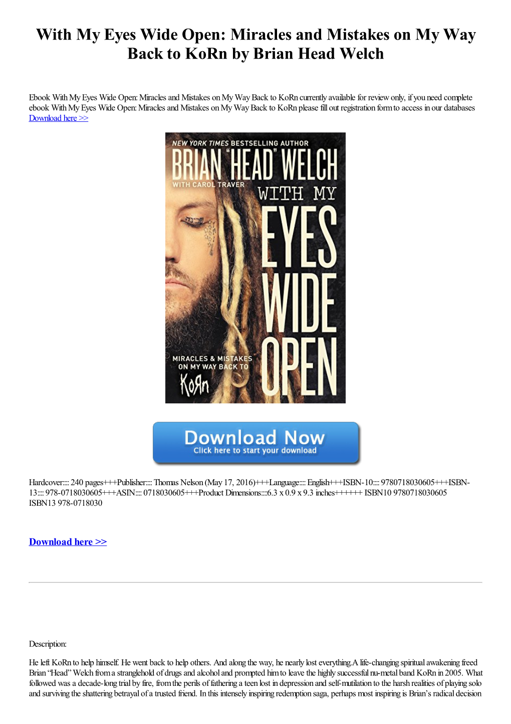 With My Eyes Wide Open: Miracles and Mistakes on My Way Back to Korn by Brian Head Welch