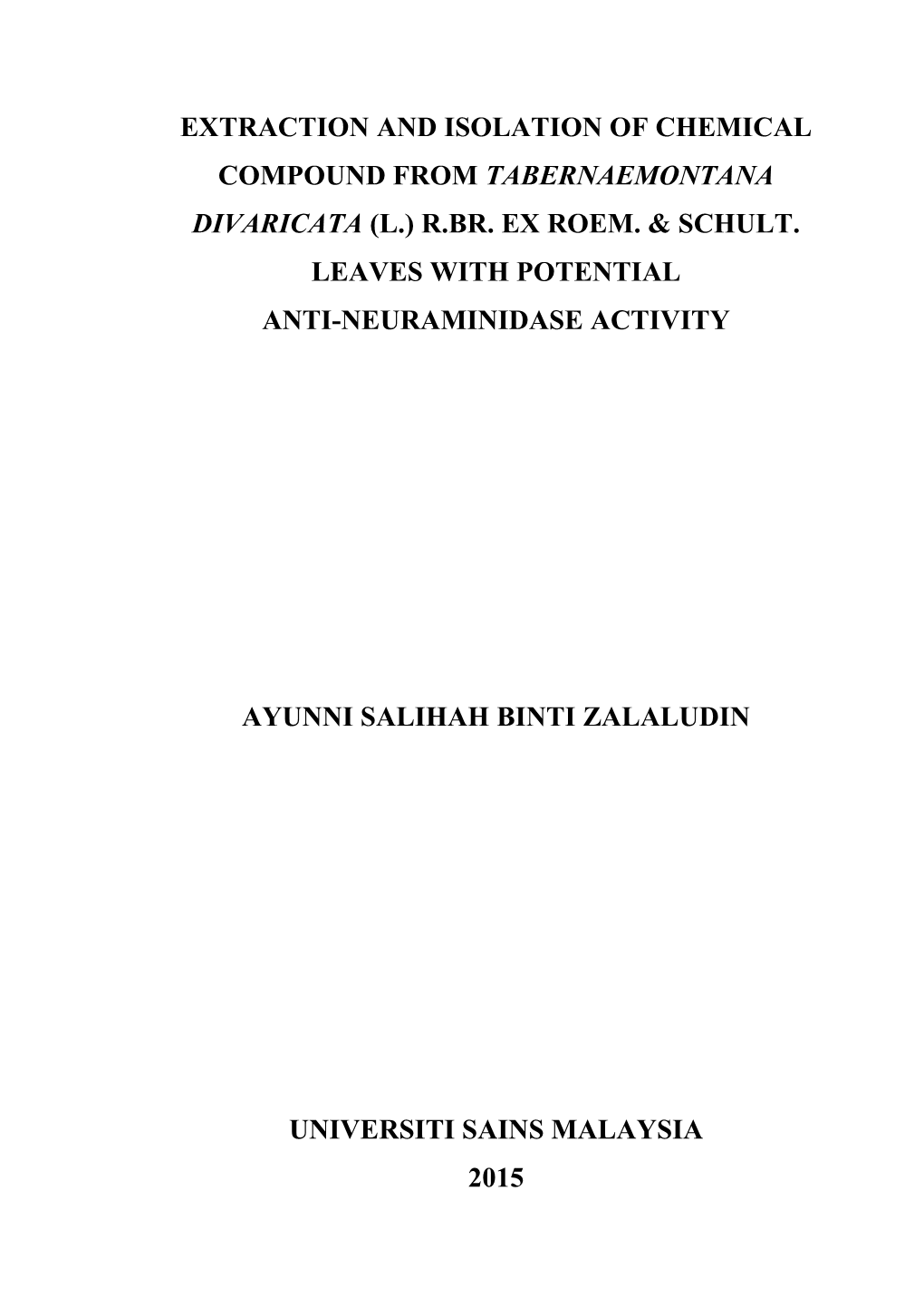 Extraction and Isolation of Chemical Compound from Tabernaemontana Divaricata (L.) R.Br