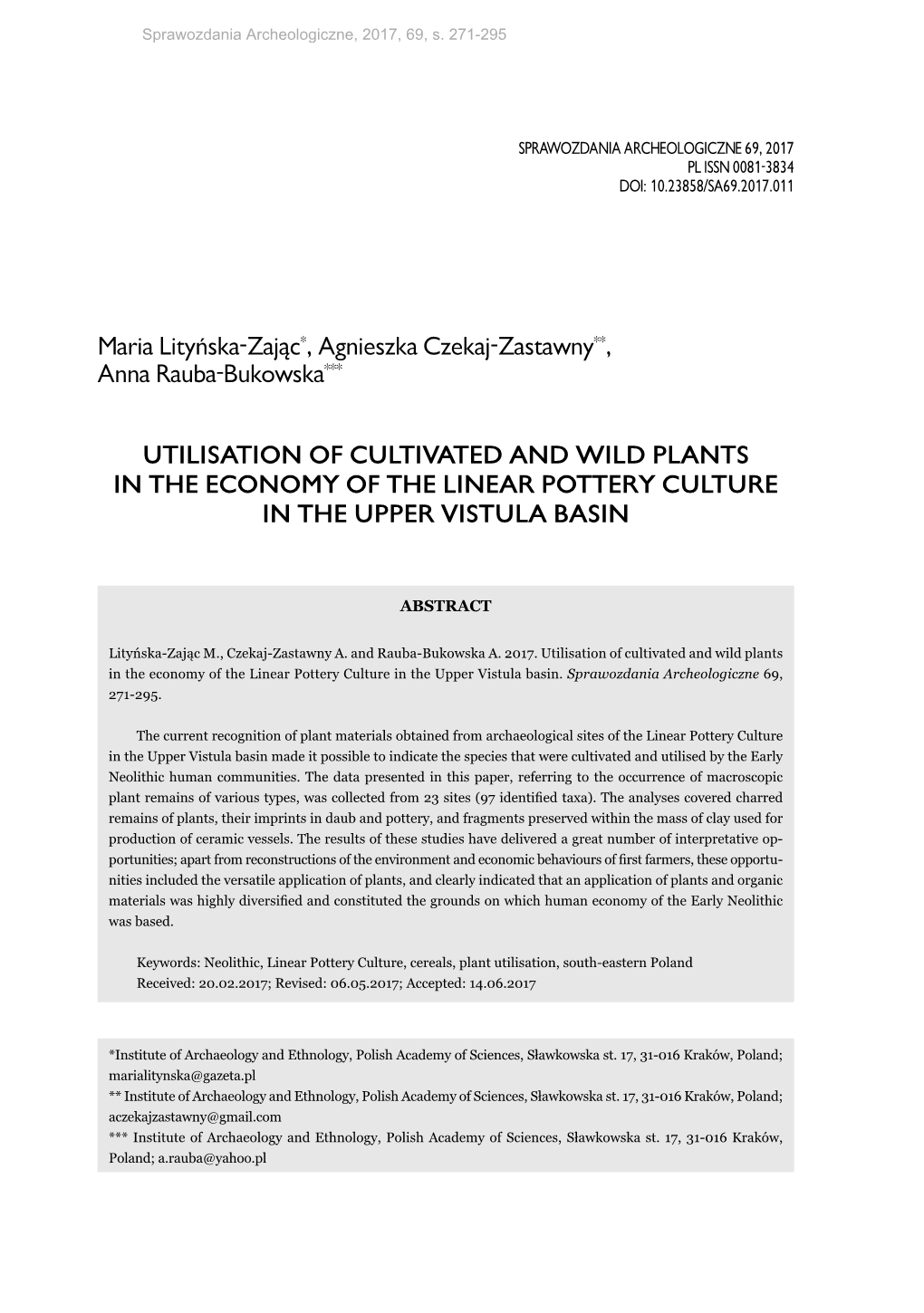 Utilisation of Cultivated and Wild Plants in the Economy of the Linear Pottery Culture in the Upper Vistula Basin