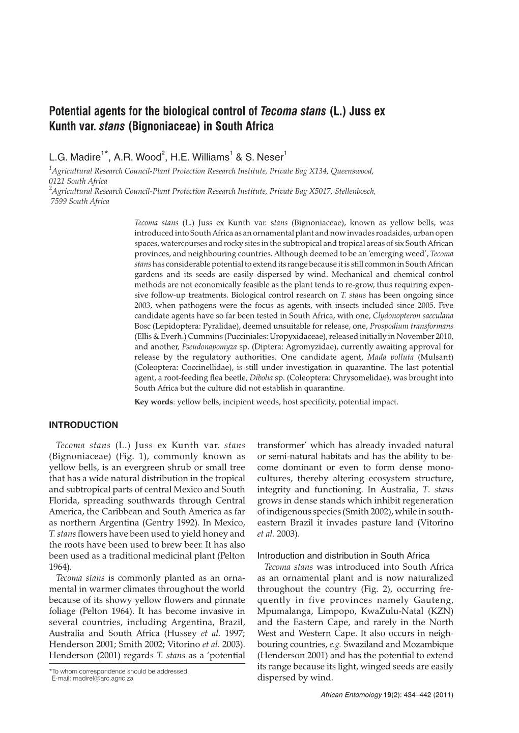 Potential Agents for the Biological Control of Tecoma Stans (L.) Juss Ex Kunth Var