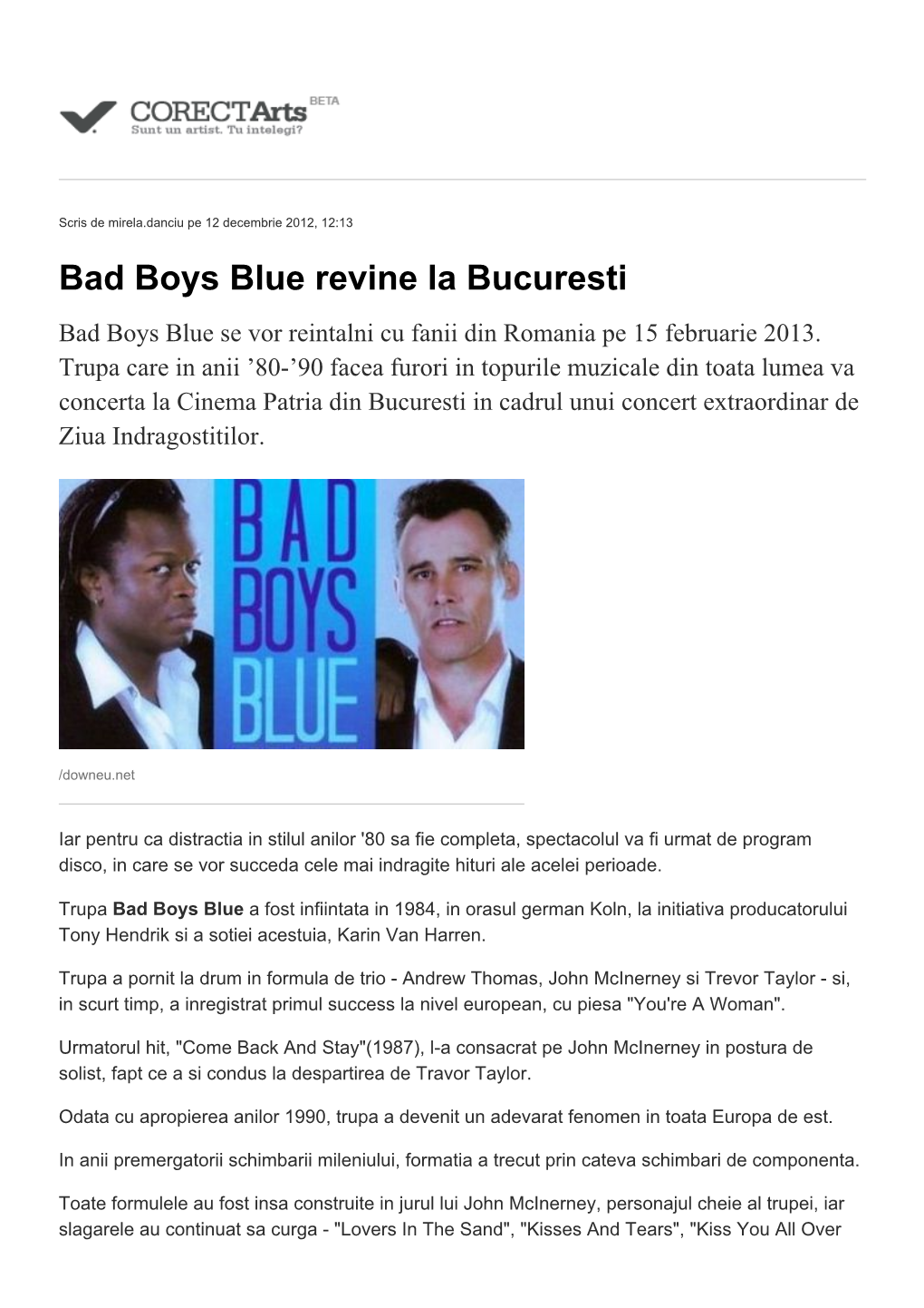 Bad Boys Blue Revine La Bucuresti Bad Boys Blue Se Vor Reintalni Cu Fanii Din Romania Pe 15 Februarie 2013