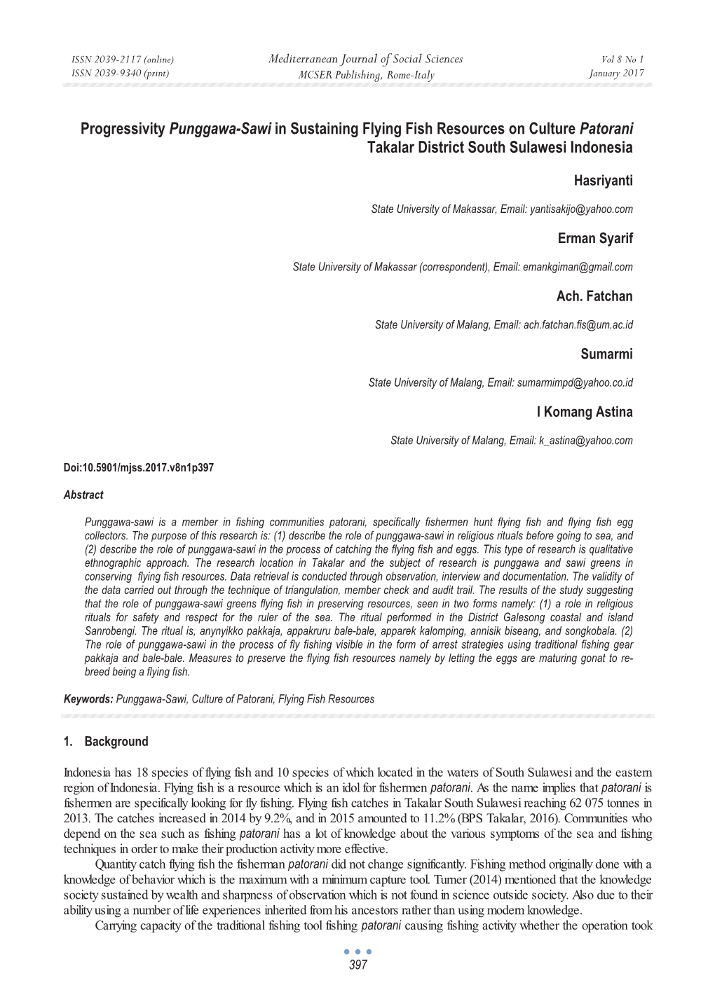 Progressivity Punggawa-Sawi in Sustaining Flying Fish Resources on Culture Patorani Takalar District South Sulawesi Indonesia