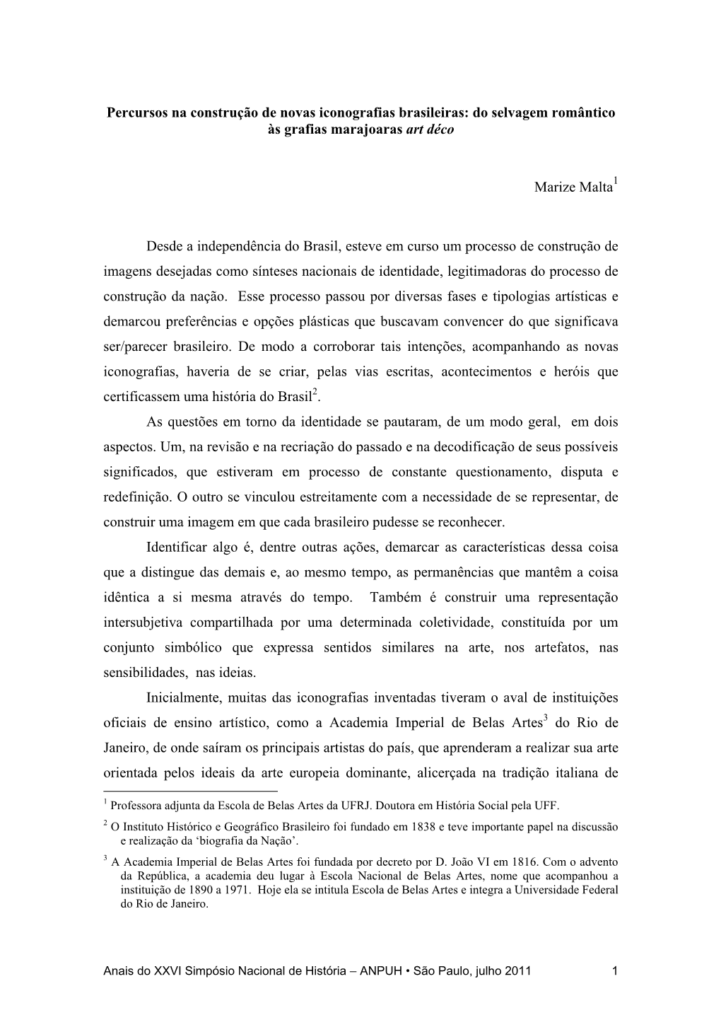 Percursos Na Construção De Novas Iconografias Brasileiras: Do Selvagem Romântico Às Grafias Marajoaras Art Déco