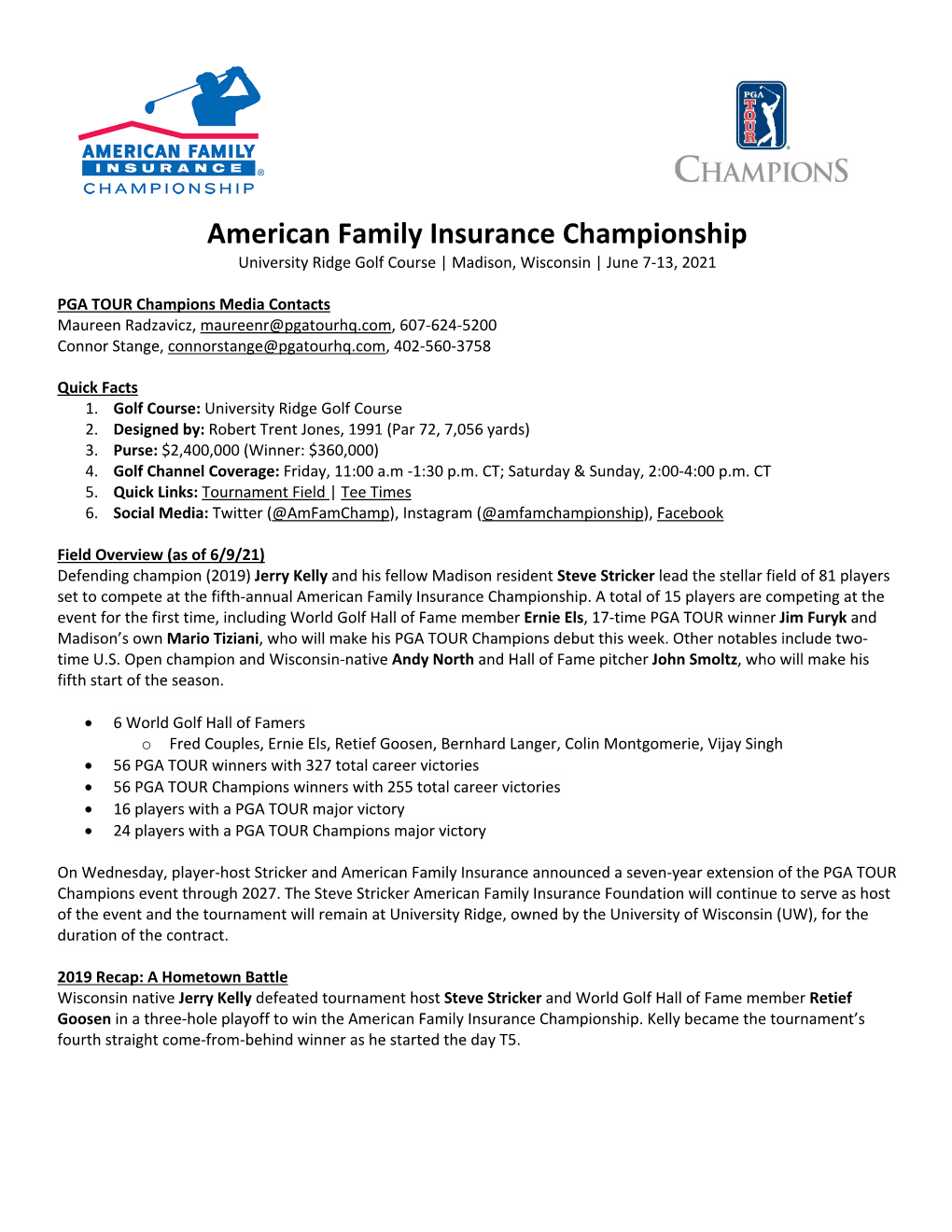 American Family Insurance Championship University Ridge Golf Course | Madison, Wisconsin | June 7-13, 2021