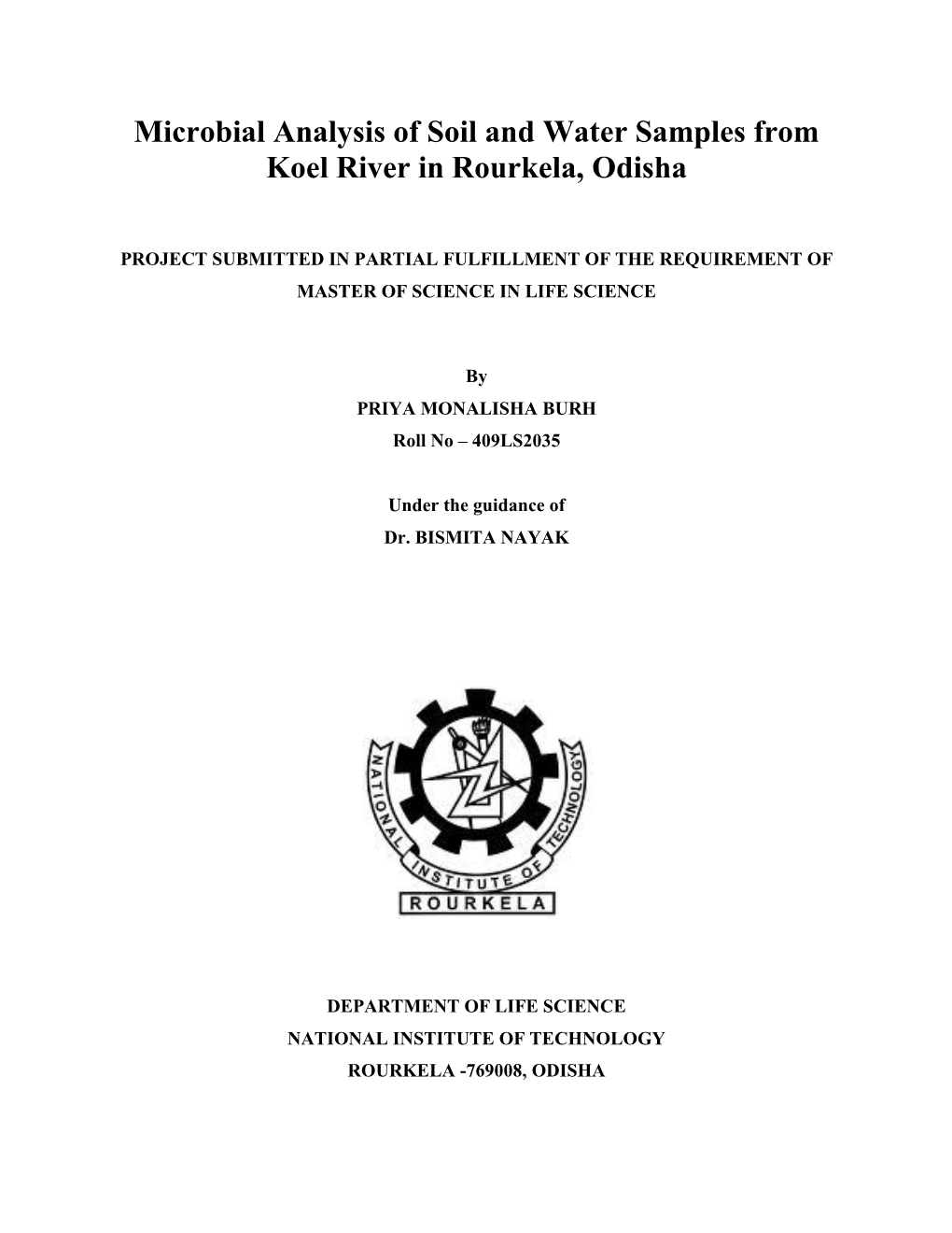 Microbial Analysis of Soil and Water Samples from Koel River in Rourkela, Odisha