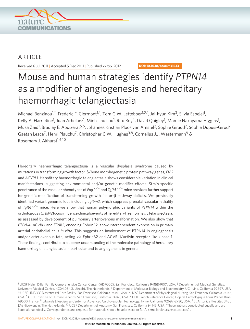 Mouse and Human Strategies Identify PTPN14 As a Modifier