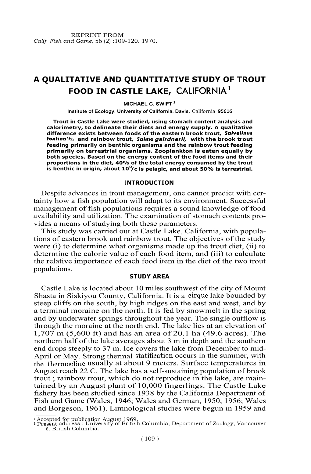 A Qualitative and Quantitative Study of Trout Food in Castle Lake, California'