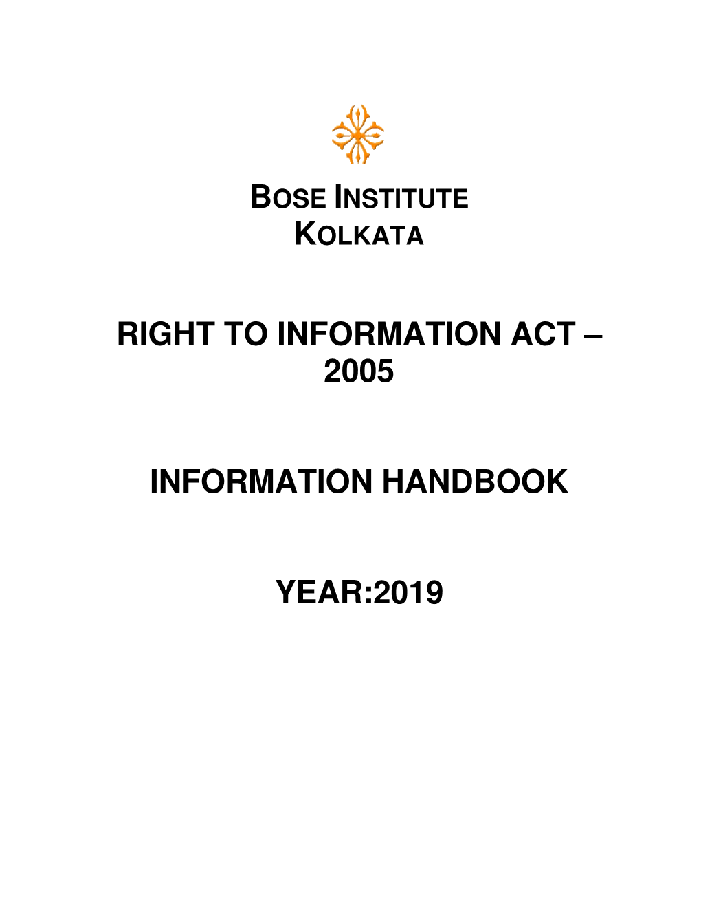 Right to Information Act – 2005