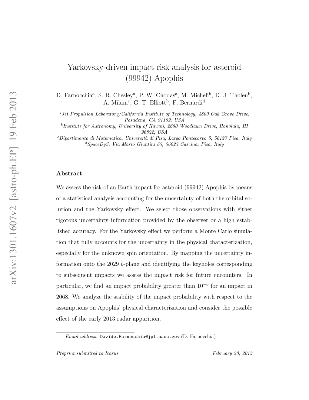 Yarkovsky-Driven Impact Risk Analysis for Asteroid (99942) Apophis