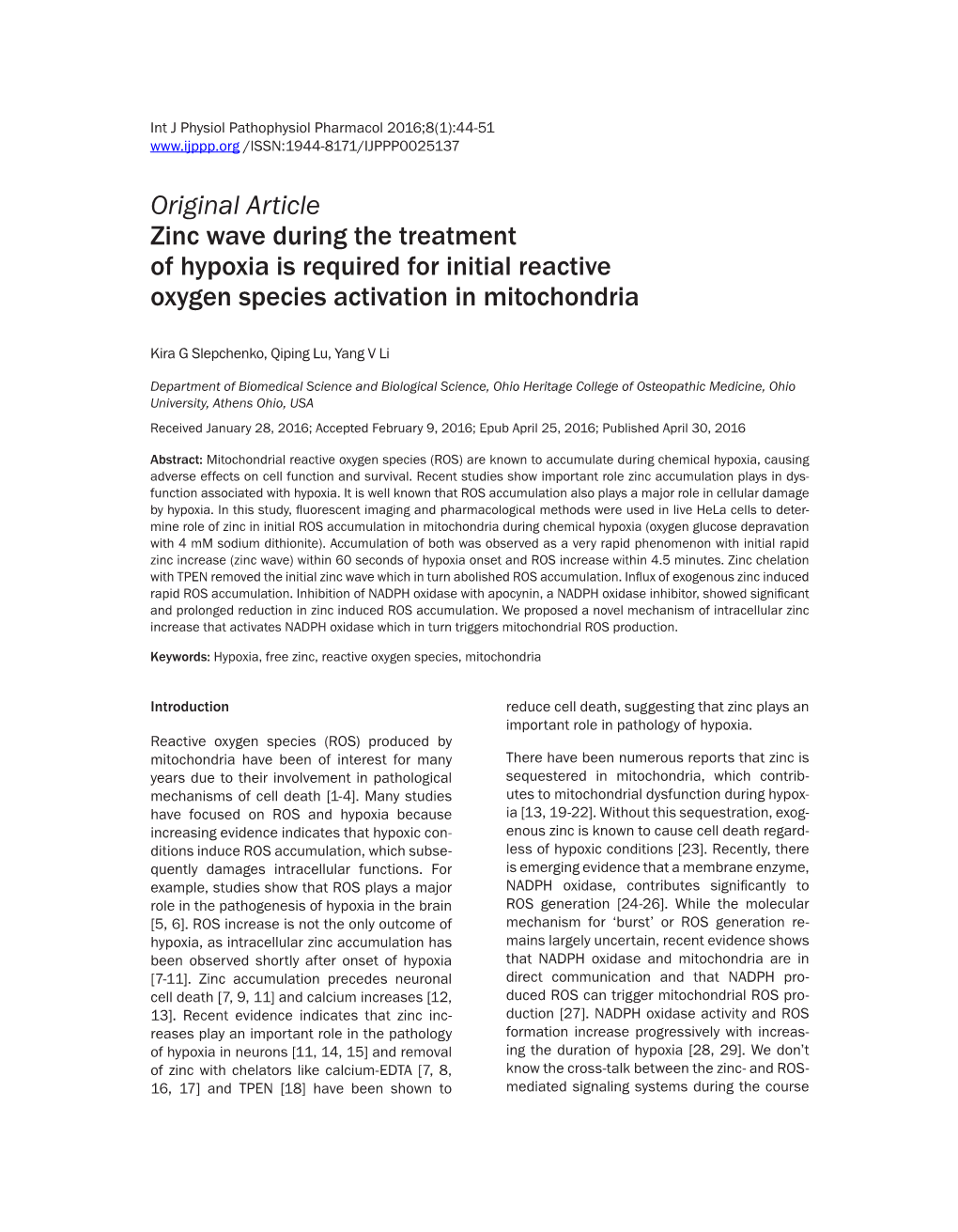 Original Article Zinc Wave During the Treatment of Hypoxia Is Required for Initial Reactive Oxygen Species Activation in Mitochondria