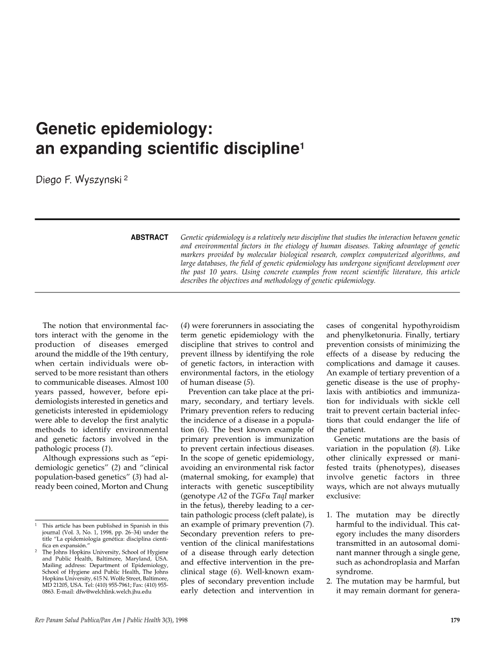 Genetic Epidemiology: an Expanding Scientific Discipline1