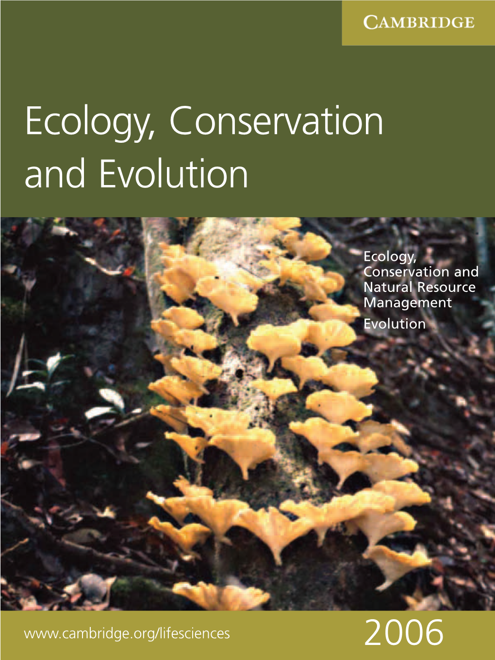 Ecology, Conservation and Evolution