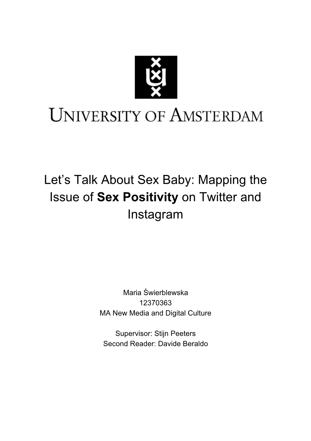 Mapping the Issue of ​Sex Positivity​On Twitter and Instagram