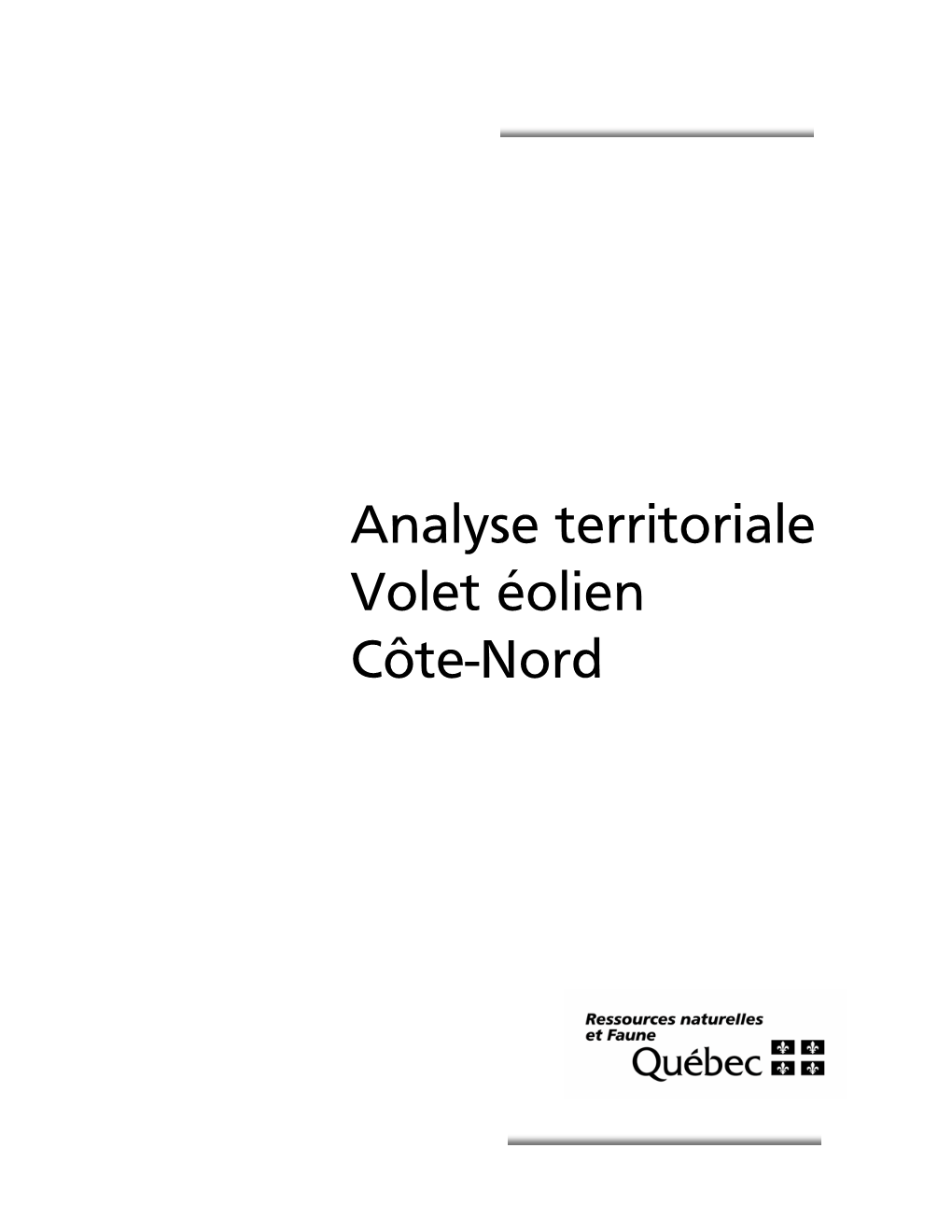 Analyse Territoriale Volet Éolien Côte-Nord