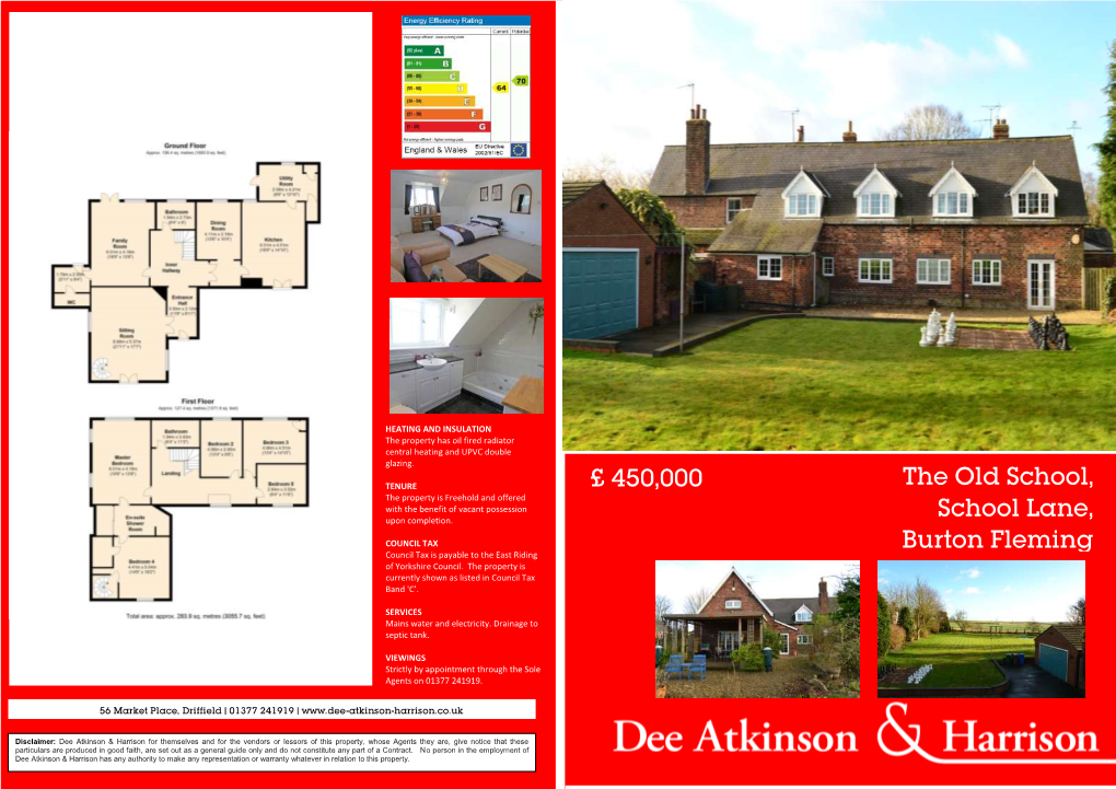 The Old School, School Lane, Burton Fleming £ 450,000