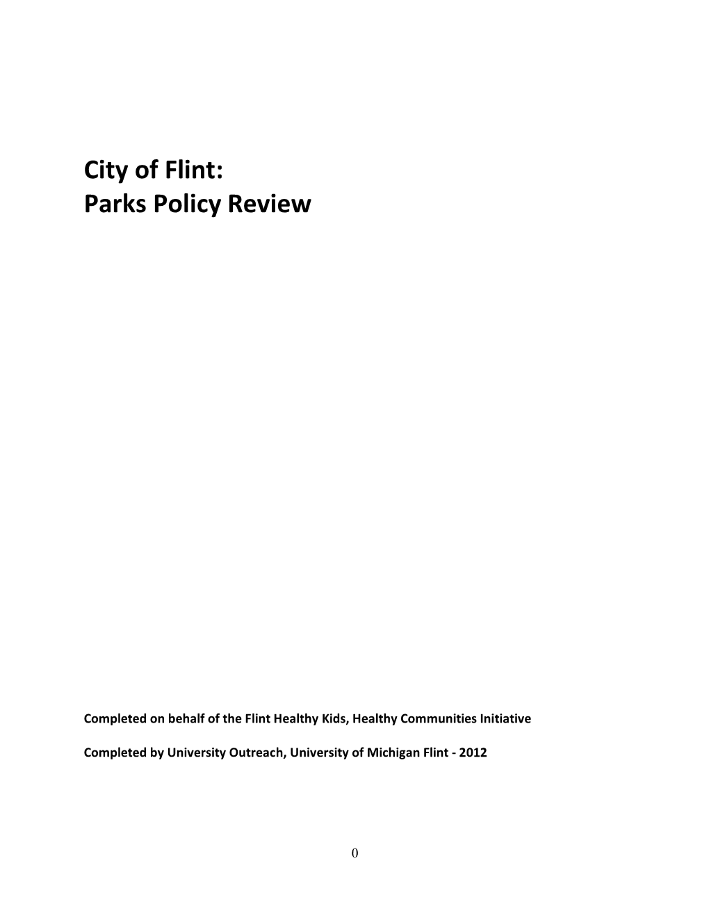 City of Flint: Parks Policy Review