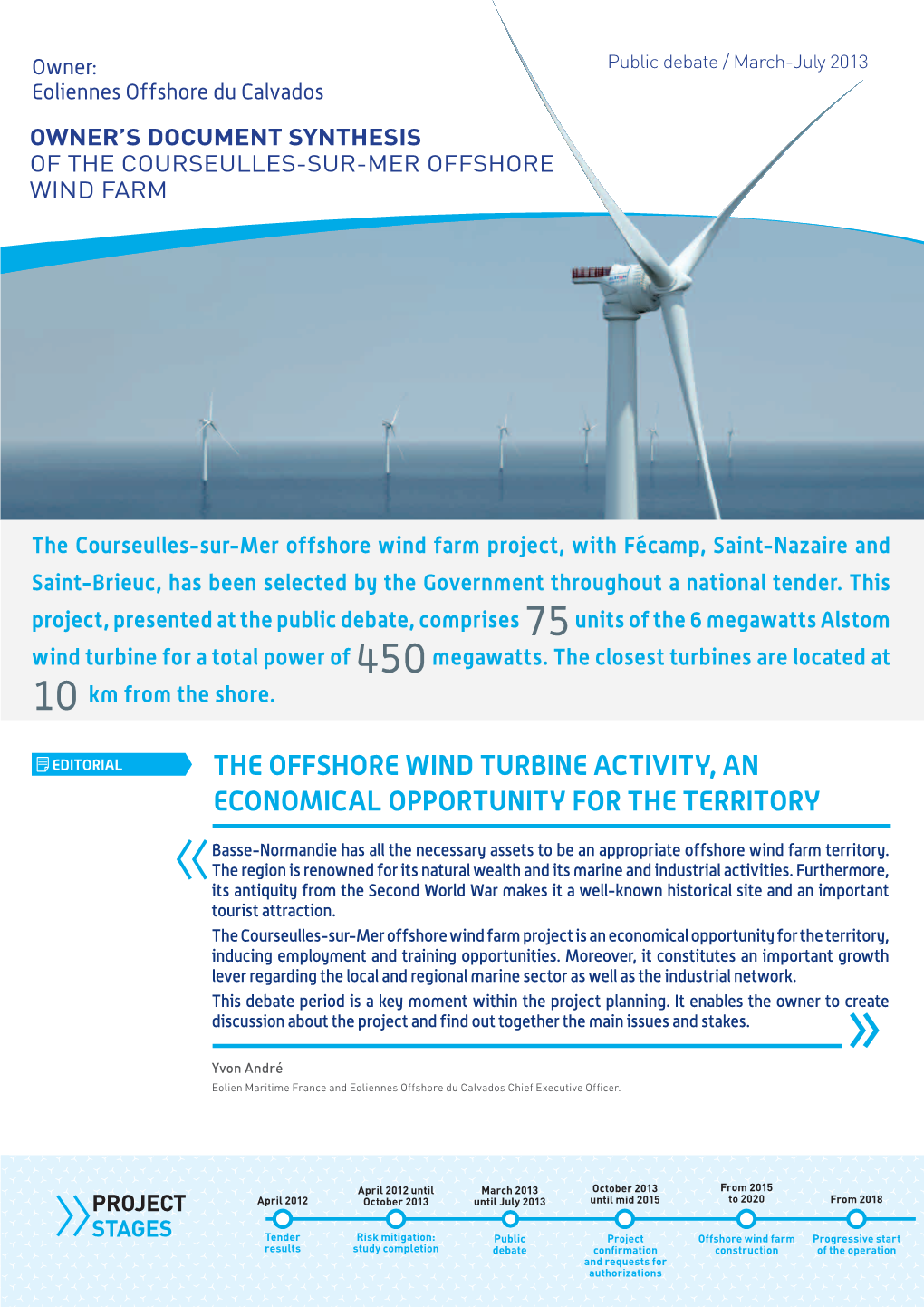The Offshore Wind Turbine Activity, an Economical Opportunity For