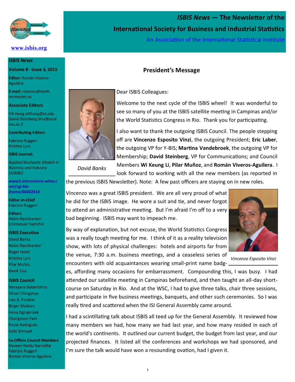 ISBIS News — the Newsletter of the International Society for Business and Industrial Statistics