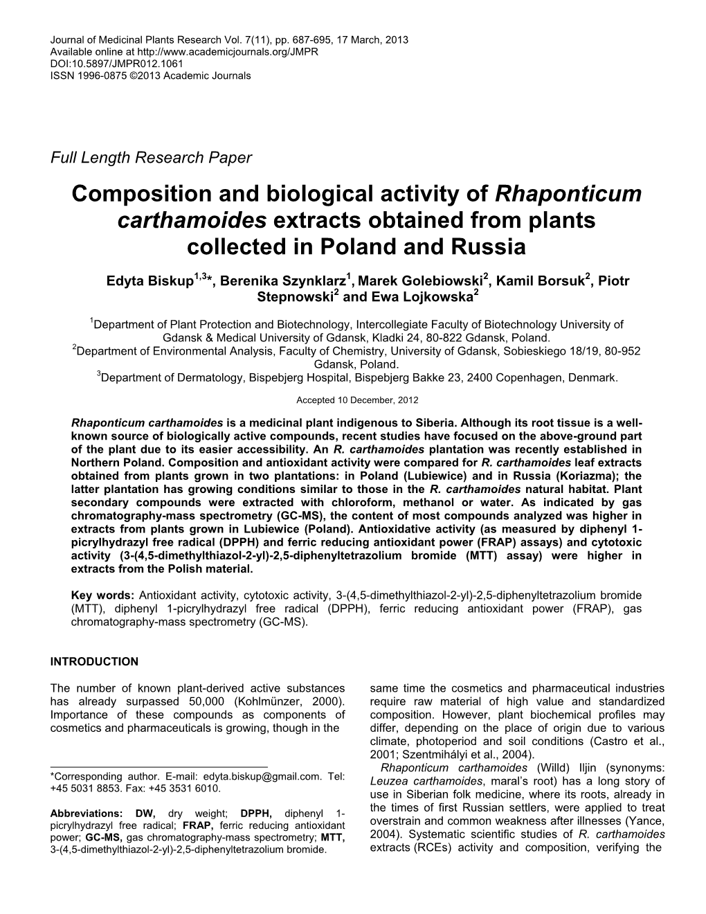 Composition and Biological Activity of Rhaponticum Carthamoides Extracts Obtained from Plants Collected in Poland and Russia