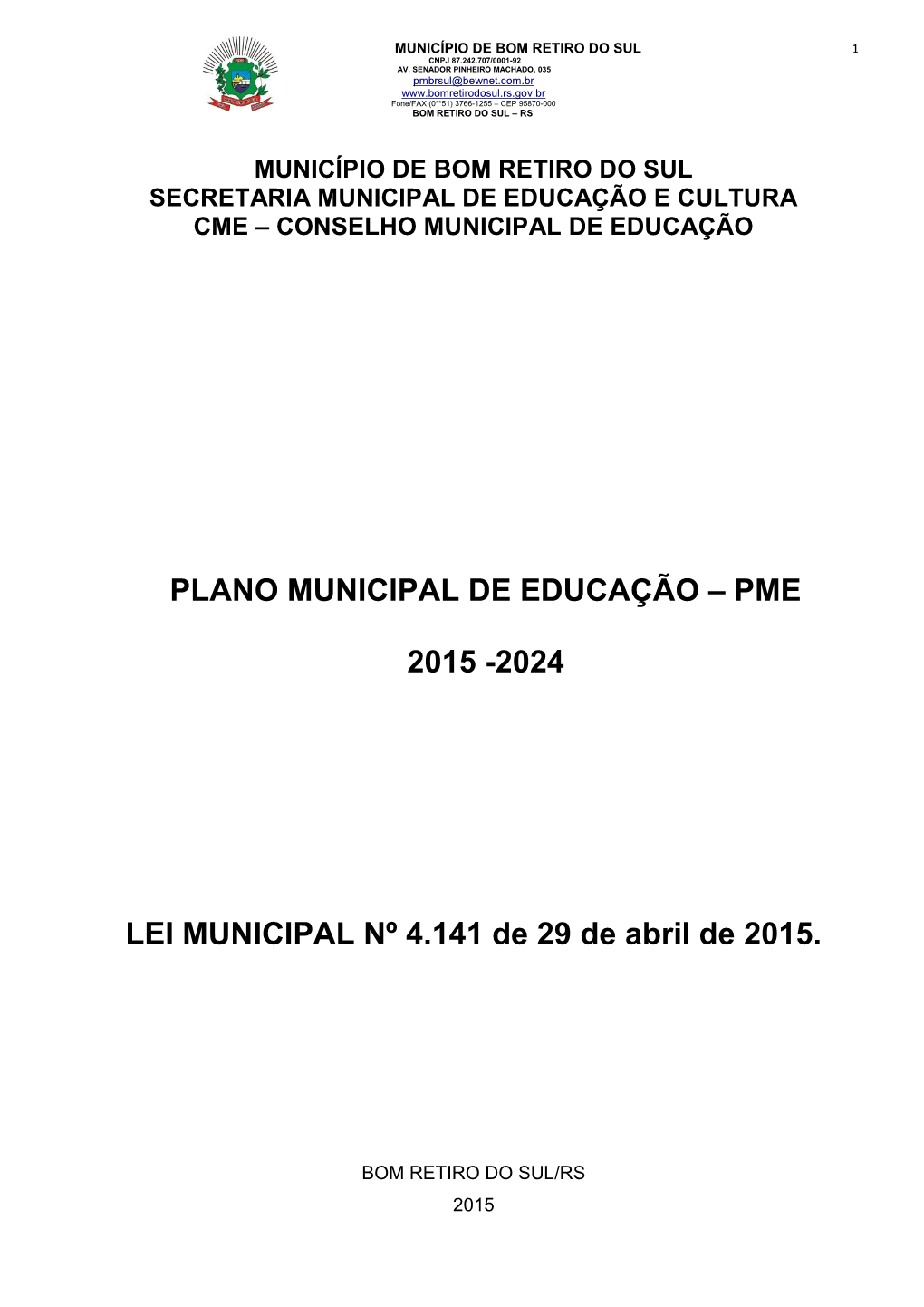 LEI MUNICIPAL Nº 4.141 De 29 De Abril De 2015. PLANO