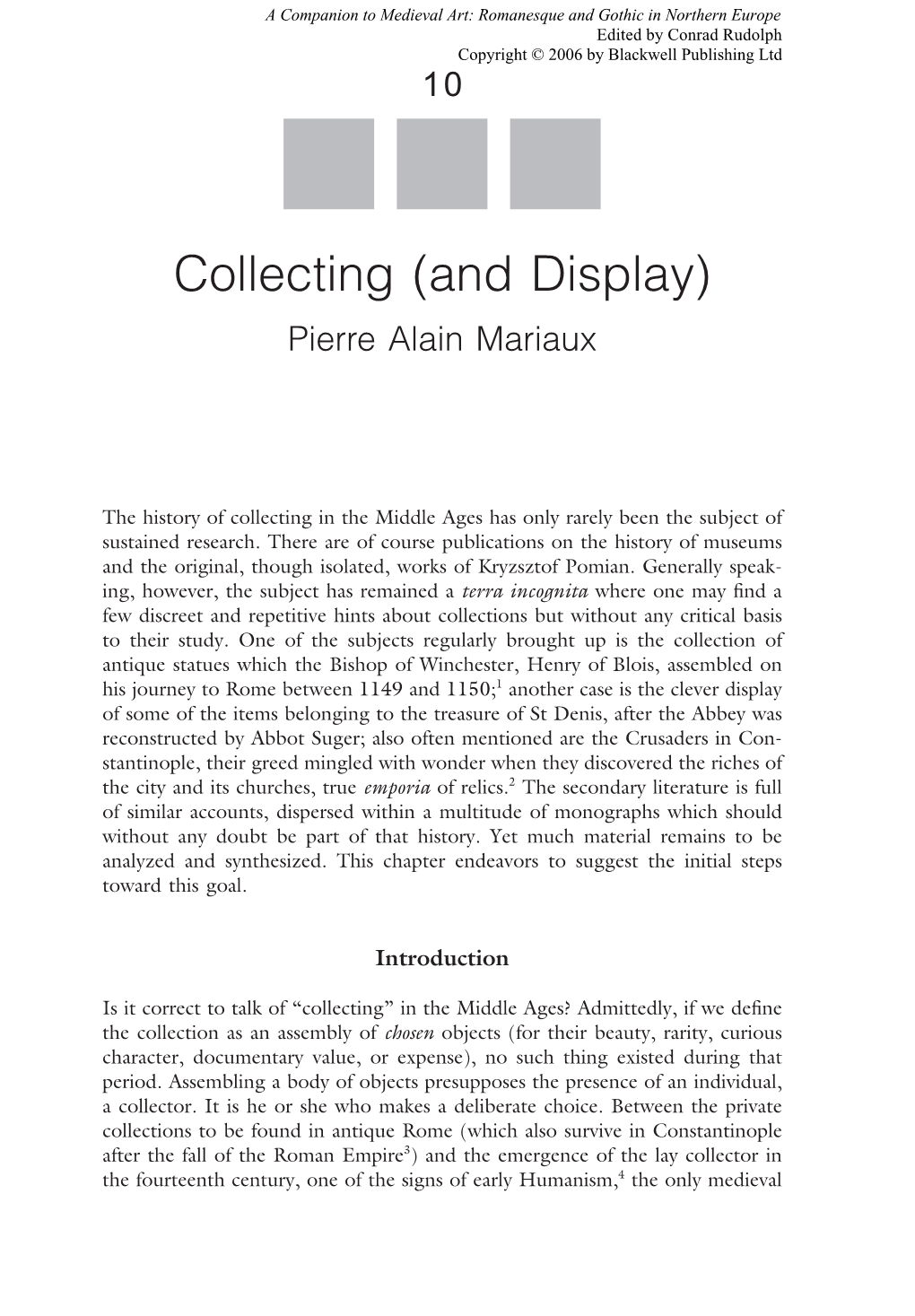 Collecting (And Display) Pierre Alain Mariaux