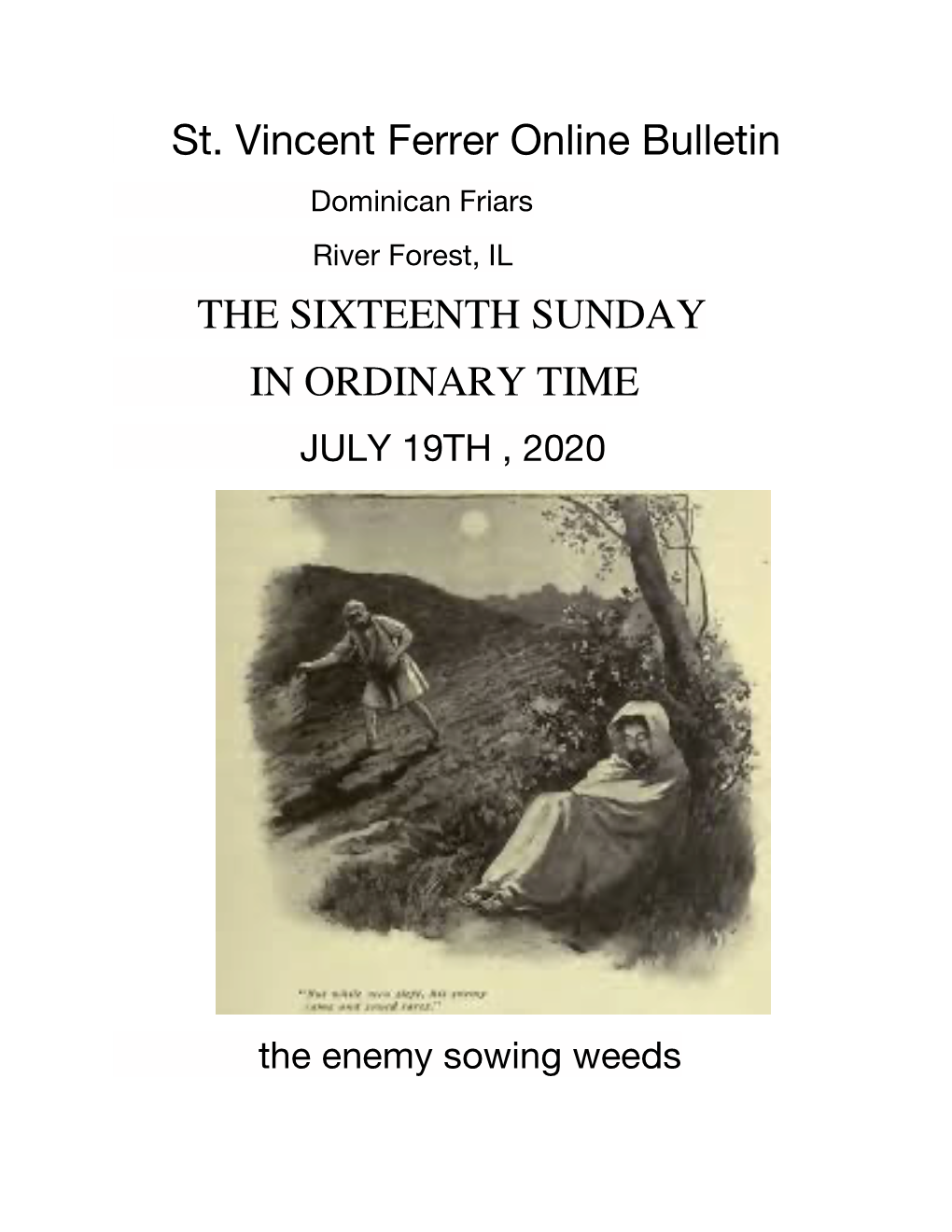 St. Vincent Ferrer Online Bulletin the SIXTEENTH