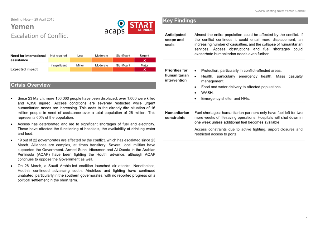 Escalation of Conflict Anticipated Almost the Entire Population Could Be Affected by the Conflict