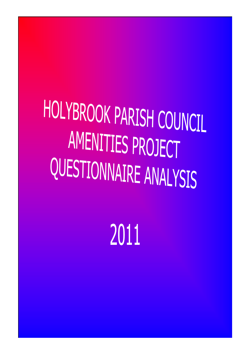 Amenities Project Questionnaire Analysis